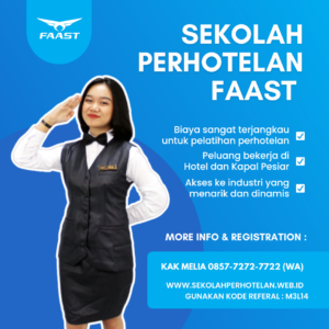 Syarat Daftar Sekolah Perhotelan FAAST