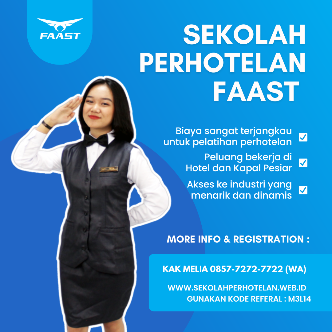 Syarat Daftar Sekolah Perhotelan FAAST